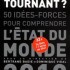 Le grand tournant ? / L'état du monde 20