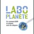 Labo-Planète. Ou comment 2030 se prépare