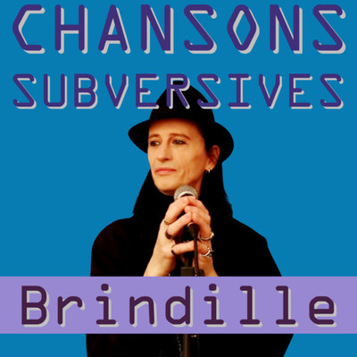 Brindille - Chansons Subversives - EP - Label de Nuit