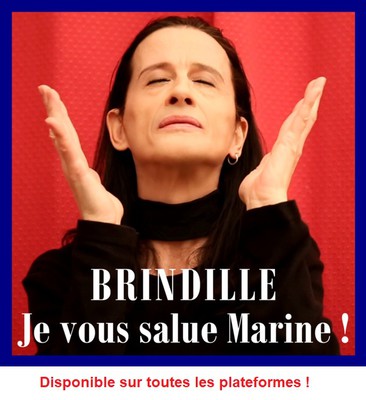 Je vous salue Marine ! _ Brindille _ Label de Nuit Productions