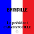 Le président Carabistouille - Brindille - Label de Nuit