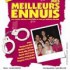 mes meilleurs ennuis