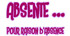 absente .....