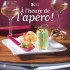 l'heure pour l'apéro !
