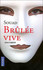 Brulée Vive...