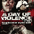 day of the violence______  7.5/20
