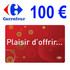 CARTE CADEAU CARREFOUR 100 EUROS  [gain]