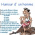 l'humour de l'homme