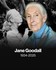 La célèbre primatologue Dr. Jane Goodall
