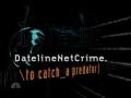 To catch a predator...