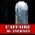 L'Affaire Mc Inerney de Thadd�