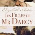 Les filles de Mr Darcy d'Elisa