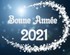 BONNE ANNEE 2021 à tous...