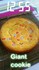 Giant Cookie