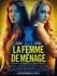 La Femme de Ménage.