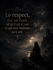 Le Respect, une quête d'humanité.