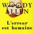 Woody Allen