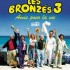 Les bronzés 3 amis pour la vie