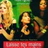 Laisse tes mains sur mes hanches