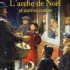 L'arche de Noël - Romain Sard