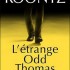 L'ami Odd Thomas - Dean Koontz