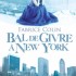 Bal de givre à New York - Fabrice Colin