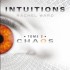 Intuitions, tome 2: Chaos - Rachel Ward