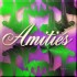 Amitiés (créations)