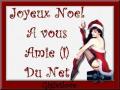 Joyeux Noël  Amie(i) Du Net (