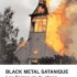 BLACK METAL SATANIQUE