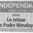 à la UNE de L'INDEPENDANT...L