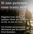 Les personnes sensibles sont !