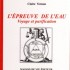 L'EPREUVE DE L'EAU