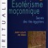 ABC DE L'ESOTERISME MACONNIQUE