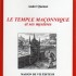 LE TEMPLE MACONNIQUE ET SES MY