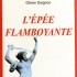 L'EPEE FLAMBOYANTE