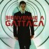 BIENVENUE A GATTACA