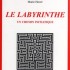 LE LABYRINTHE