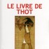 LE LIVRE DE THOT