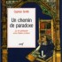 UN CHEMIN DE PARADOXE