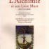 L'ALCHIMIE ET SON LIVRE MUET
