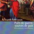 PUITS DE GUERRE, SOURCES DE PA