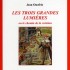 LES TROIS GRANDES LUMIÈRES