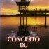 CONCERTO DU FLEUVE JAUNE