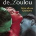 LES VIES DE LOULOU