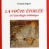 LA VOUTE ÉTOILÉE
