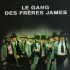 LE GANG DES FRÈRES JAMES