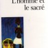 L’HOMME ET LE SACRÉ