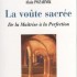 LA VOUTE SACREE
