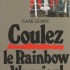 COULEZ LE RAINBOW WARRIOR !